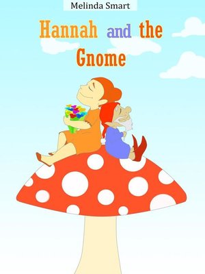 cover image of Hannah and the Gnome